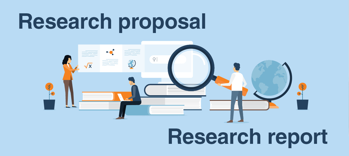 Research proposal and research report