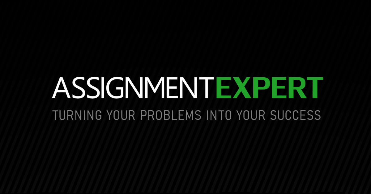 Assignment Expert - Service that Really Helps